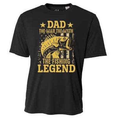 Dad The Man The Myth The Fishing Legend Cooling Performance Crew T-Shirt