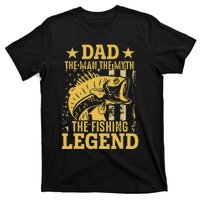 Dad The Man The Myth The Fishing Legend T-Shirt