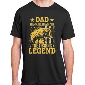 Dad The Man The Myth The Fishing Legend Adult ChromaSoft Performance T-Shirt