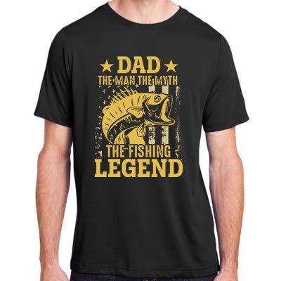 Dad The Man The Myth The Fishing Legend Adult ChromaSoft Performance T-Shirt