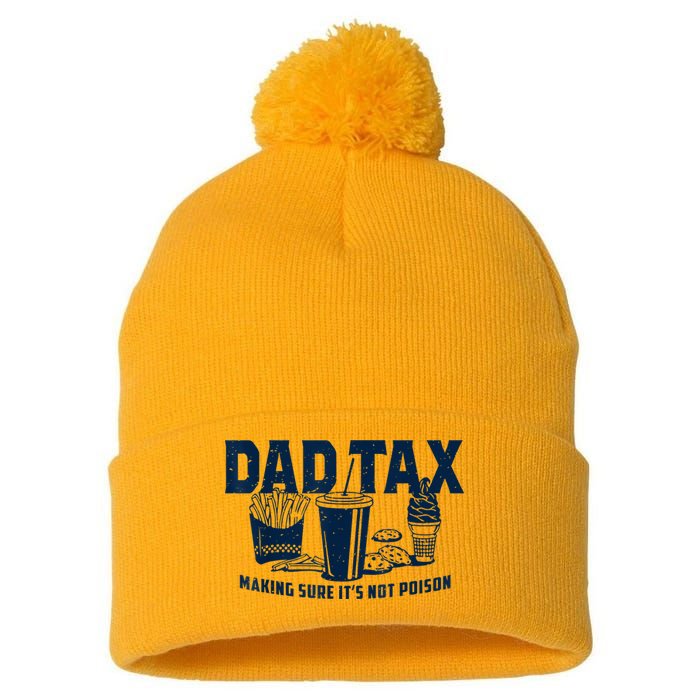 Dad Tax Making Sure Its Not Pom Pom 12in Knit Beanie