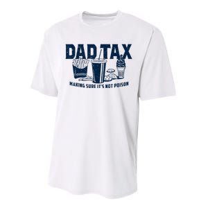 Dad Tax Making Sure Its Not Performance Sprint T-Shirt