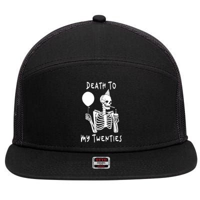 Death To My Twenties Funny R I P 20s 30th Birthday Skeleton 7 Panel Mesh Trucker Snapback Hat