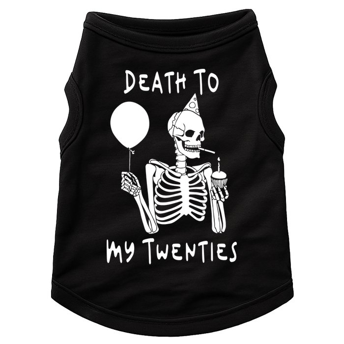 Death To My Twenties Funny R I P 20s 30th Birthday Skeleton Doggie Tank