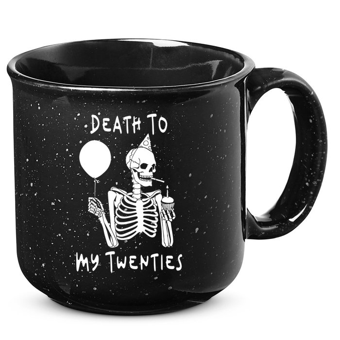 Death To My Twenties Funny R I P 20s 30th Birthday Skeleton 15oz Campfire Ceramic Mug