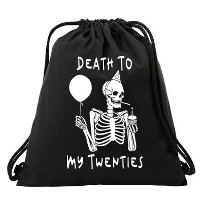Death To My Twenties Funny R I P 20s 30th Birthday Skeleton Drawstring Bag