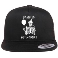 Death To My Twenties Funny R I P 20s 30th Birthday Skeleton Flat Bill Trucker Hat