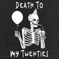 Death To My Twenties Funny R I P 20s 30th Birthday Skeleton 25L Jumbo Tote