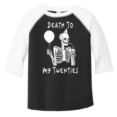 Death To My Twenties Funny R I P 20s 30th Birthday Skeleton Toddler Fine Jersey T-Shirt