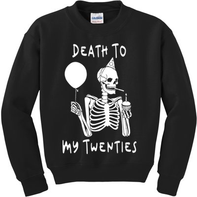 Death To My Twenties Funny R I P 20s 30th Birthday Skeleton Kids Sweatshirt