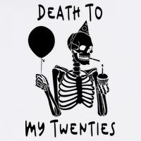 Death To My Twenties Funny R I P 20s 30th Birthday Skeleton Garment-Dyed Sweatshirt