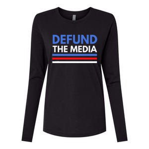 Defund The Media Funny Media Election Humor Womens Cotton Relaxed Long Sleeve T-Shirt