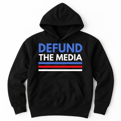 Defund The Media Funny Media Election Humor Hoodie