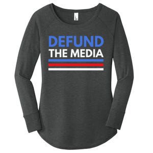 Defund The Media Funny Media Election Humor Women's Perfect Tri Tunic Long Sleeve Shirt