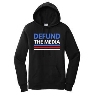 Defund The Media Funny Media Election Humor Women's Pullover Hoodie