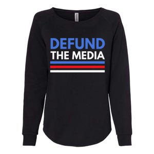 Defund The Media Funny Media Election Humor Womens California Wash Sweatshirt