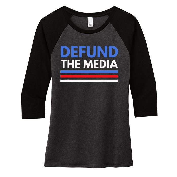 Defund The Media Funny Media Election Humor Women's Tri-Blend 3/4-Sleeve Raglan Shirt