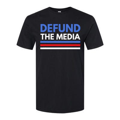 Defund The Media Funny Media Election Humor Softstyle CVC T-Shirt