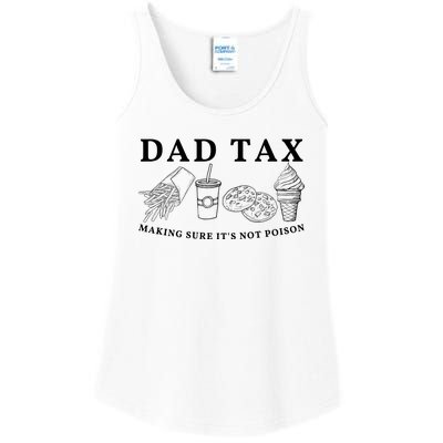 Dad Tax Making Sure Its Not P.O.I.S.O.N Ladies Essential Tank