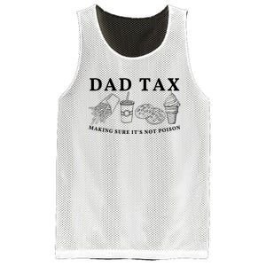 Dad Tax Making Sure Its Not P.O.I.S.O.N Mesh Reversible Basketball Jersey Tank