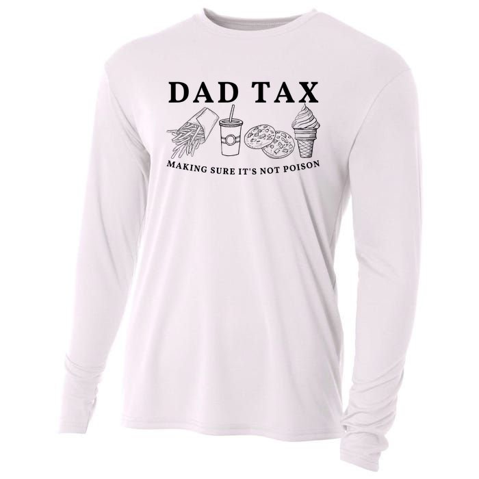 Dad Tax Making Sure Its Not P.O.I.S.O.N Cooling Performance Long Sleeve Crew