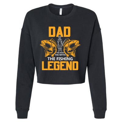 Dad The Man Myth The Fishing Legend Cropped Pullover Crew