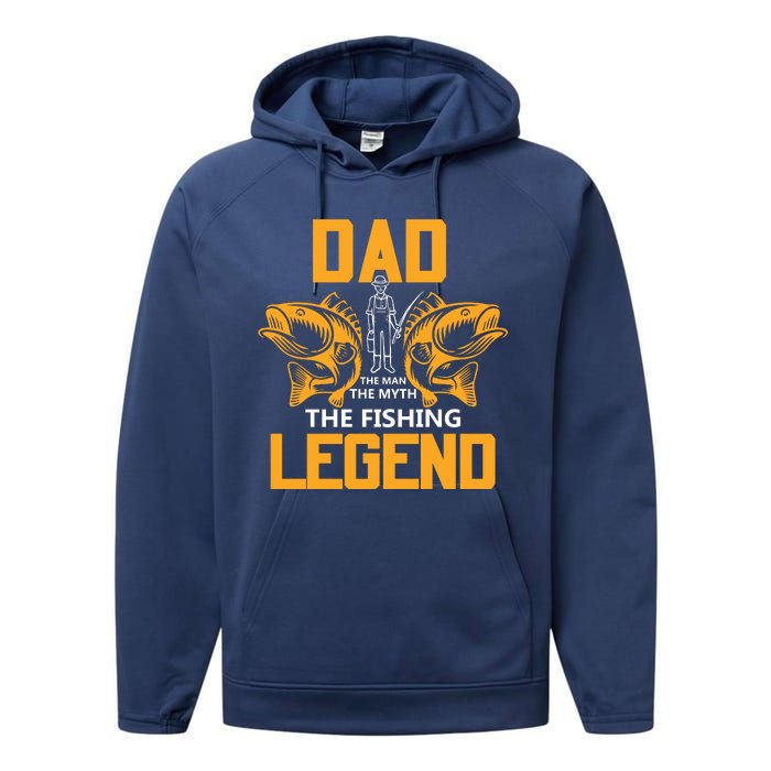 Dad The Man Myth The Fishing Legend Performance Fleece Hoodie