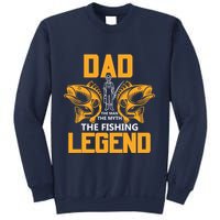 Dad The Man Myth The Fishing Legend Sweatshirt
