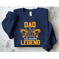 Dad The Man Myth The Fishing Legend Sweatshirt