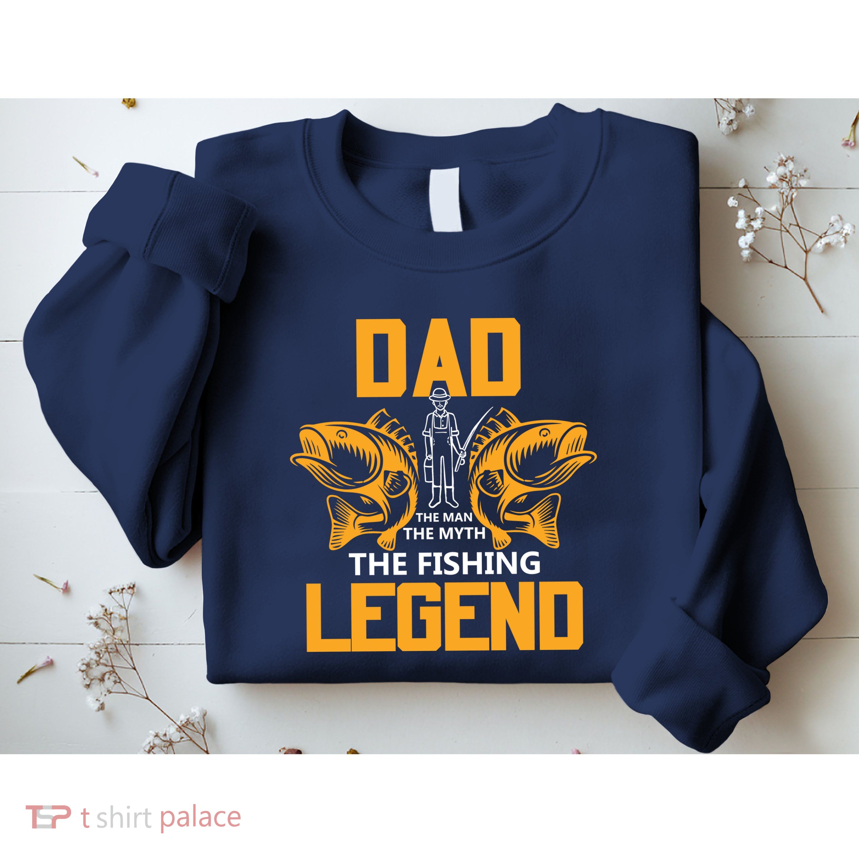 Dad The Man Myth The Fishing Legend Sweatshirt