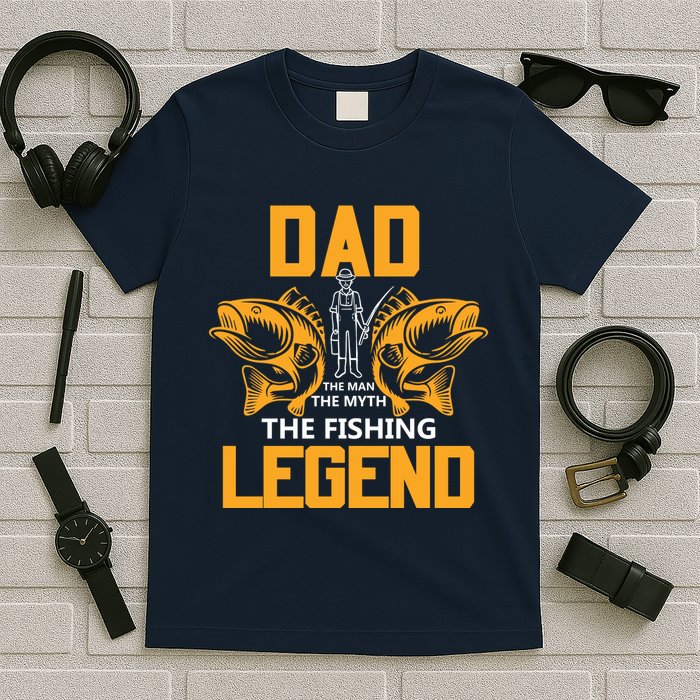 Dad The Man Myth The Fishing Legend T-Shirt
