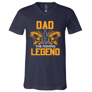 Dad The Man Myth The Fishing Legend V-Neck T-Shirt