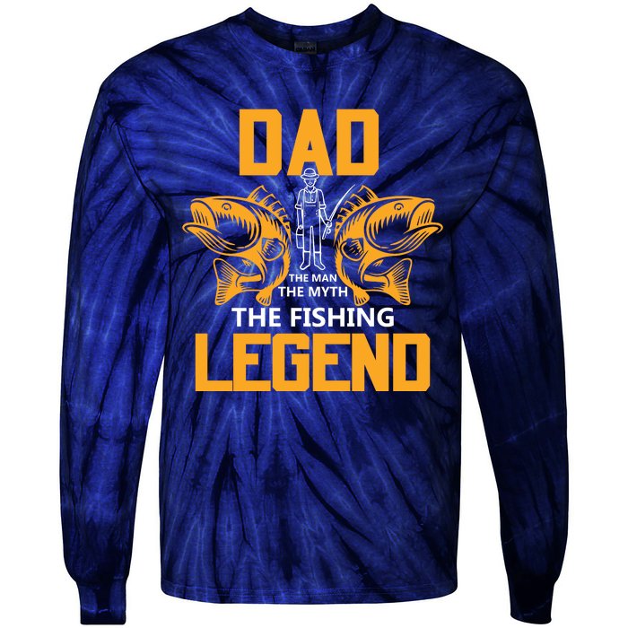 Dad The Man Myth The Fishing Legend Tie-Dye Long Sleeve Shirt