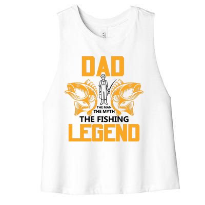 Dad The Man Myth The Fishing Legend Women's Racerback Cropped Tank