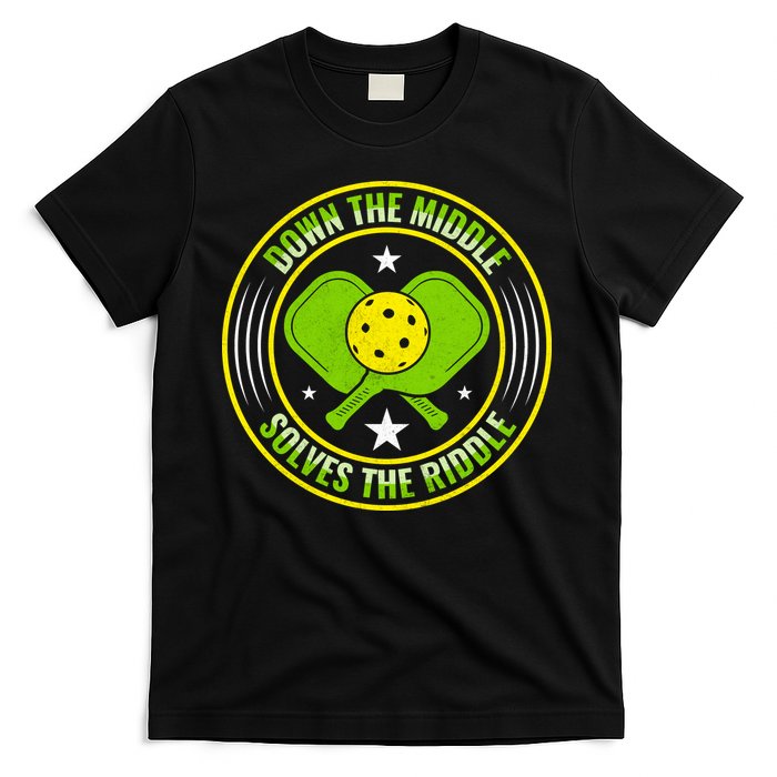 Down The Middle Solves The Riddle Funny Pickleball T-Shirt