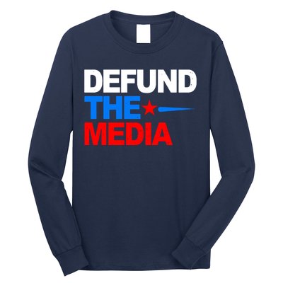 Defund The Media Long Sleeve Shirt