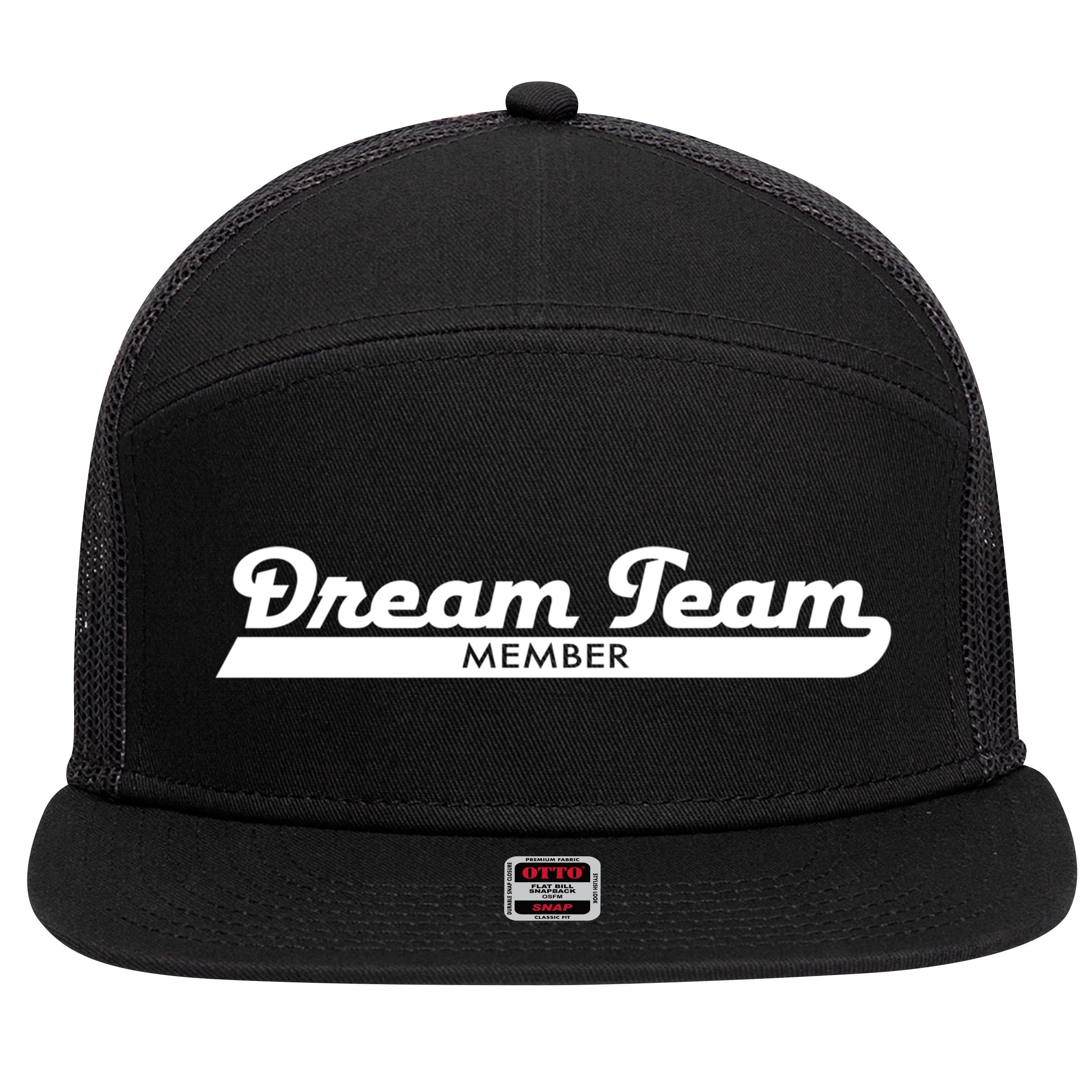 Dream Team Member Funny Gift 7 Panel Mesh Trucker Snapback Hat