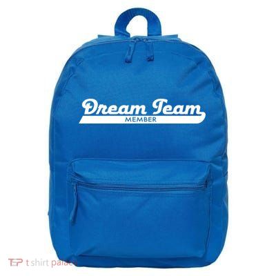 Dream Team Member Funny Gift 16 in Basic Backpack