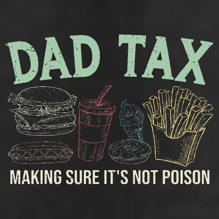 Dad Tax Making Sure It's Not Funny Fathers Day 7 Panel Mesh Trucker Snapback Hat