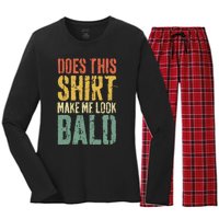 Does This Make Me Look Bald Funny Bald Women's Long Sleeve Flannel Pajama Set 