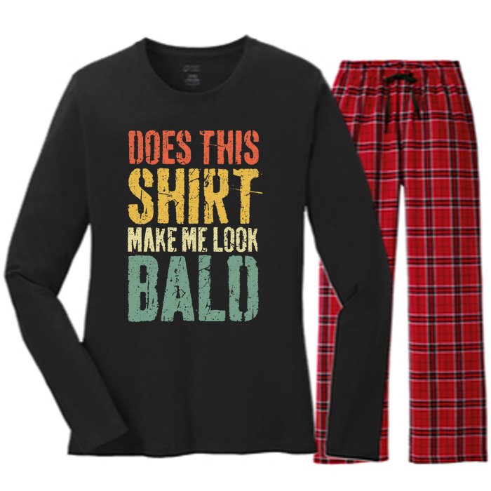 Does This Make Me Look Bald Funny Bald Women's Long Sleeve Flannel Pajama Set 