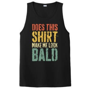 Does This Make Me Look Bald Funny Bald PosiCharge Competitor Tank