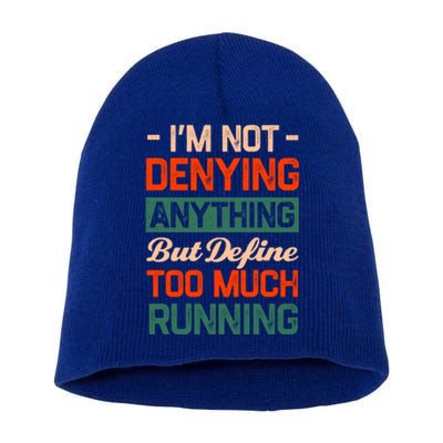 Define Too Much Running Sayings Runner Quotes Marathon Gift Short Acrylic Beanie