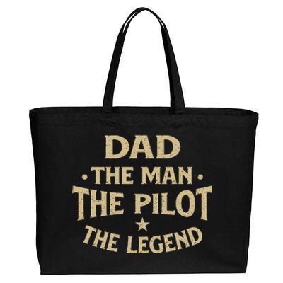 Dad The Man The Pilot The Legend Airlines Airplane Lover Cotton Canvas Jumbo Tote