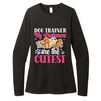 Dog Trainer My Customers Are The Cutest Dog Training Gift Womens CVC Long Sleeve Shirt