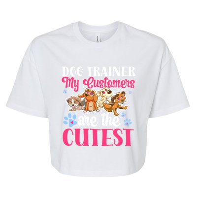 Dog Trainer My Customers Are The Cutest Dog Training Gift Bella+Canvas Jersey Crop Tee