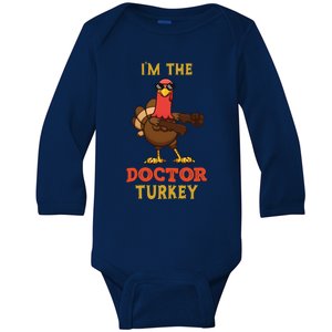 Doctor Turkey Matching Family Group Thanksgiving Funny Gift Baby Long Sleeve Bodysuit