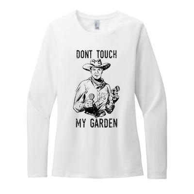 DonT Touch My Garden Funny Gardening Womens CVC Long Sleeve Shirt