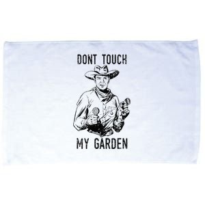 DonT Touch My Garden Funny Gardening Microfiber Hand Towel