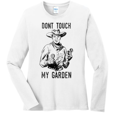 DonT Touch My Garden Funny Gardening Ladies Long Sleeve Shirt